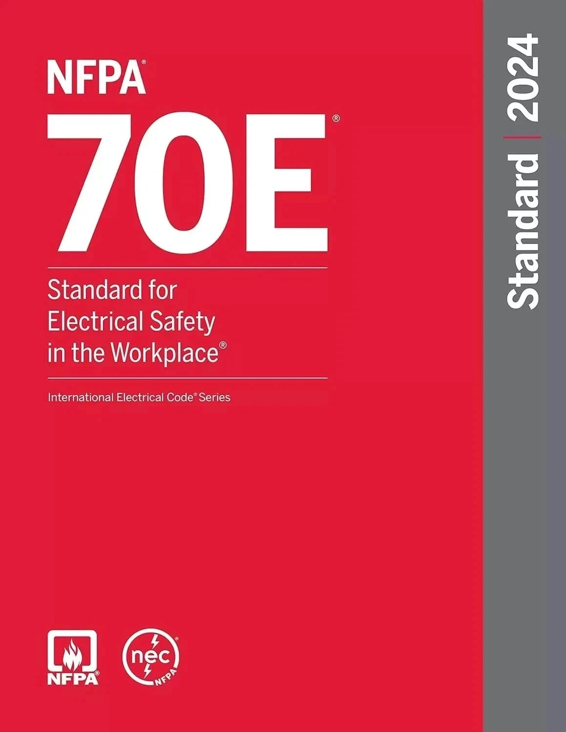NFPA 70E Standard For Electrical Safety In The Workplace 2024 paperback US ST. NFPA 70E Standard For Electrical Safety In The Workplace 2024 paperback US ST.