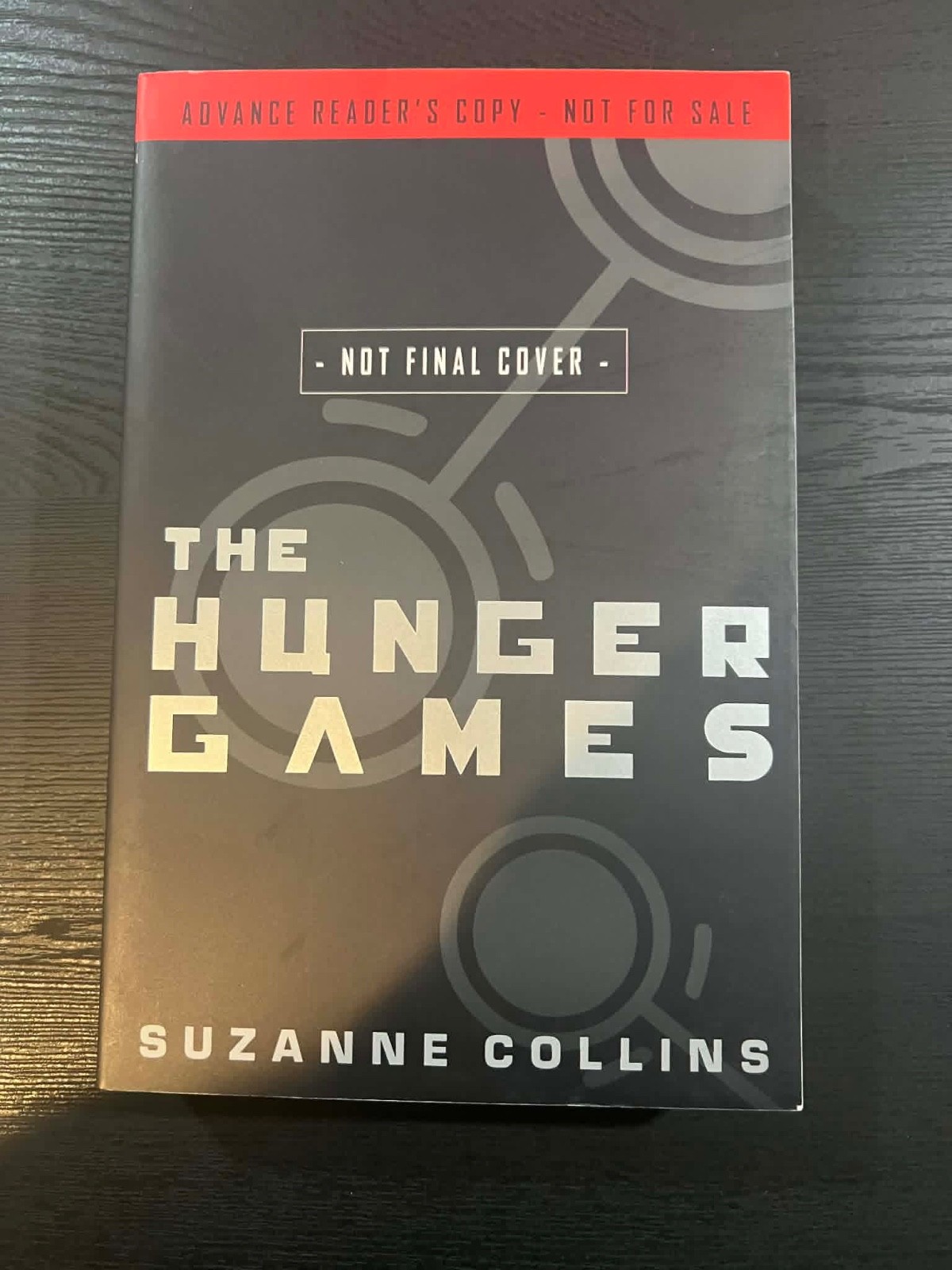 THE HUNGER GAMES/Suzanne Collins/2008/ARC/Uncorrected Proof THE HUNGER GAMES/Suzanne Collins/2008/ARC/Uncorrected Proof