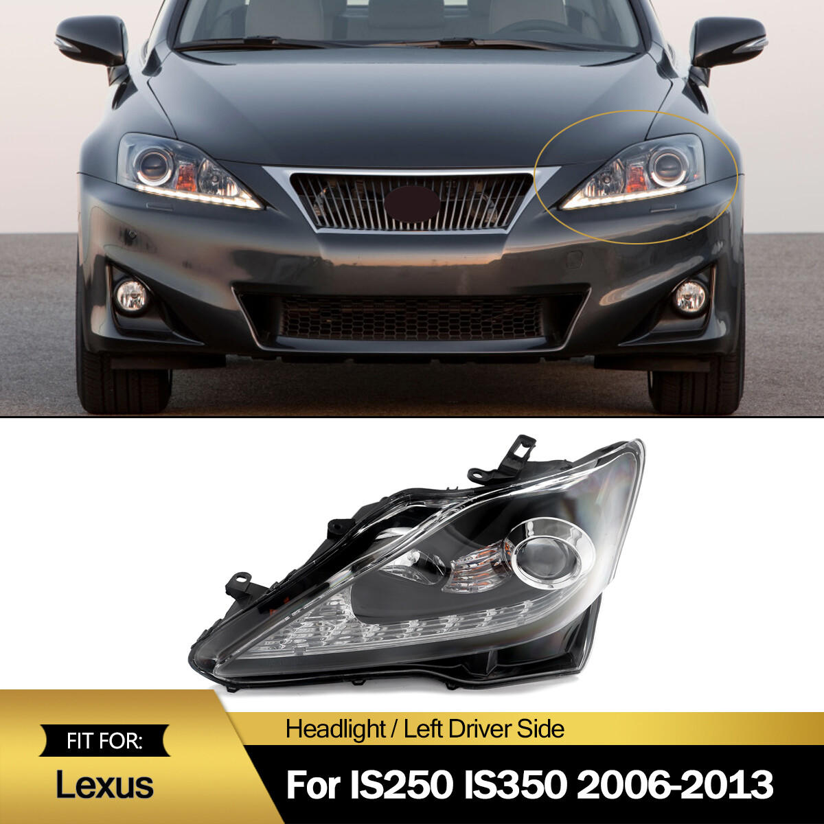 Left Driver Headlight Headlamp Assembly For Lexus IS250 IS350 ISF 2006-2013
