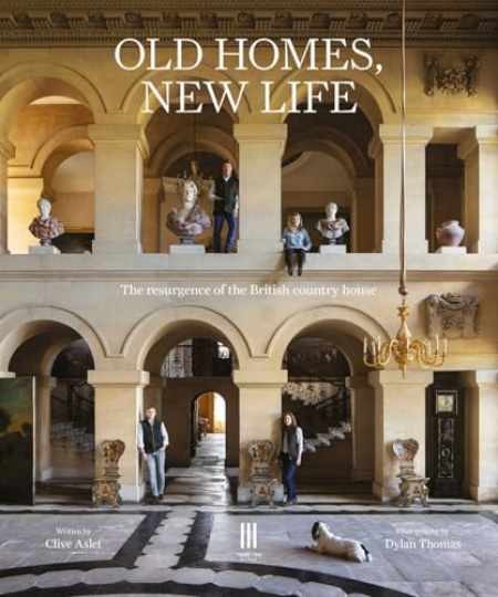 Old Homes, New Life: The Resurgence of - Hardcover, by Aslet Clive - Very Good u Old Homes, New Life: The Resurgence of - Hardcover, by Aslet Clive - Very Good u