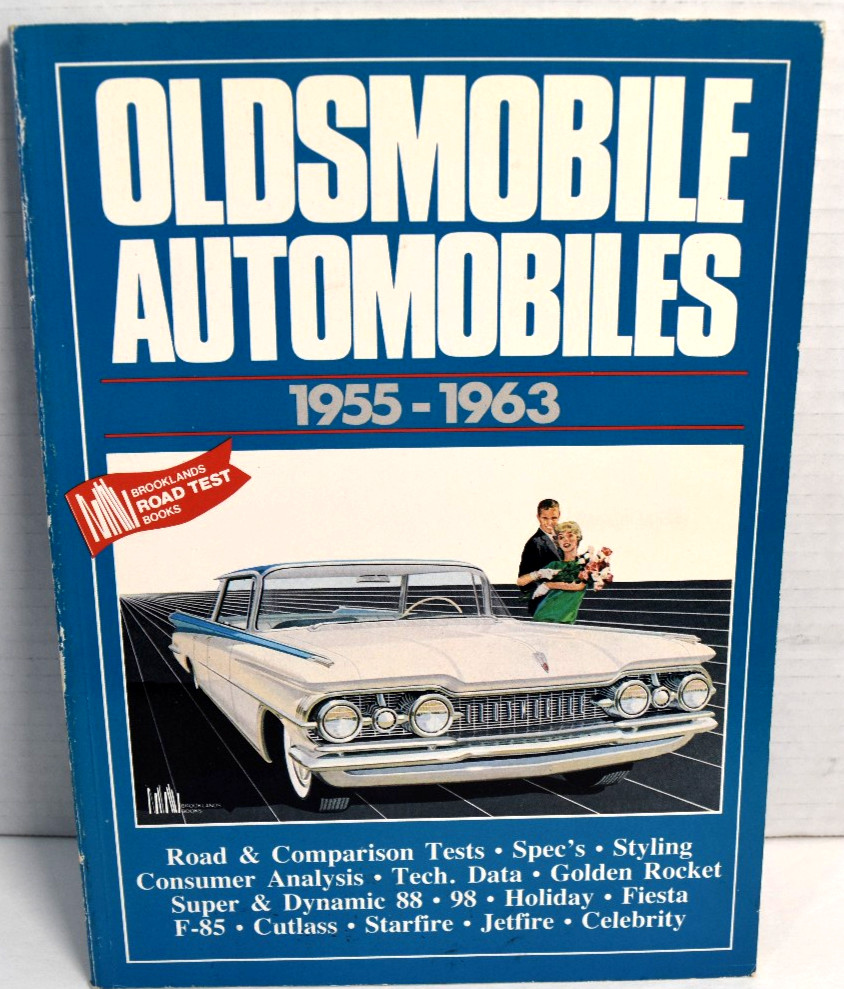 OLDSMOBILE AUTOMOBILES 1955-1963, BROOKLANDS ROAD TESTS Paperback *GOOD*