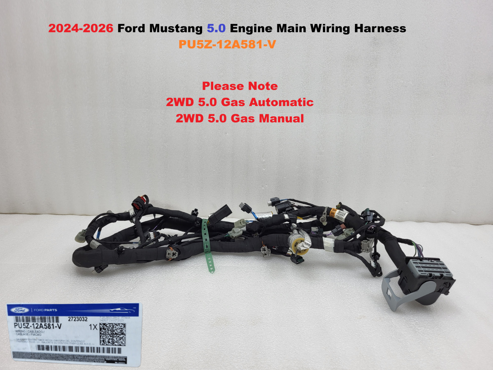 2024-2026 Ford Mustang 5.0 Engine Main Wiring Harness PU5Z-12A581-V
