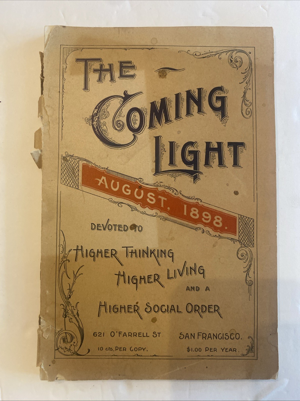 Aug1898 San Francisco The Coming Light Higher Thinking Living Social Magazine Ok