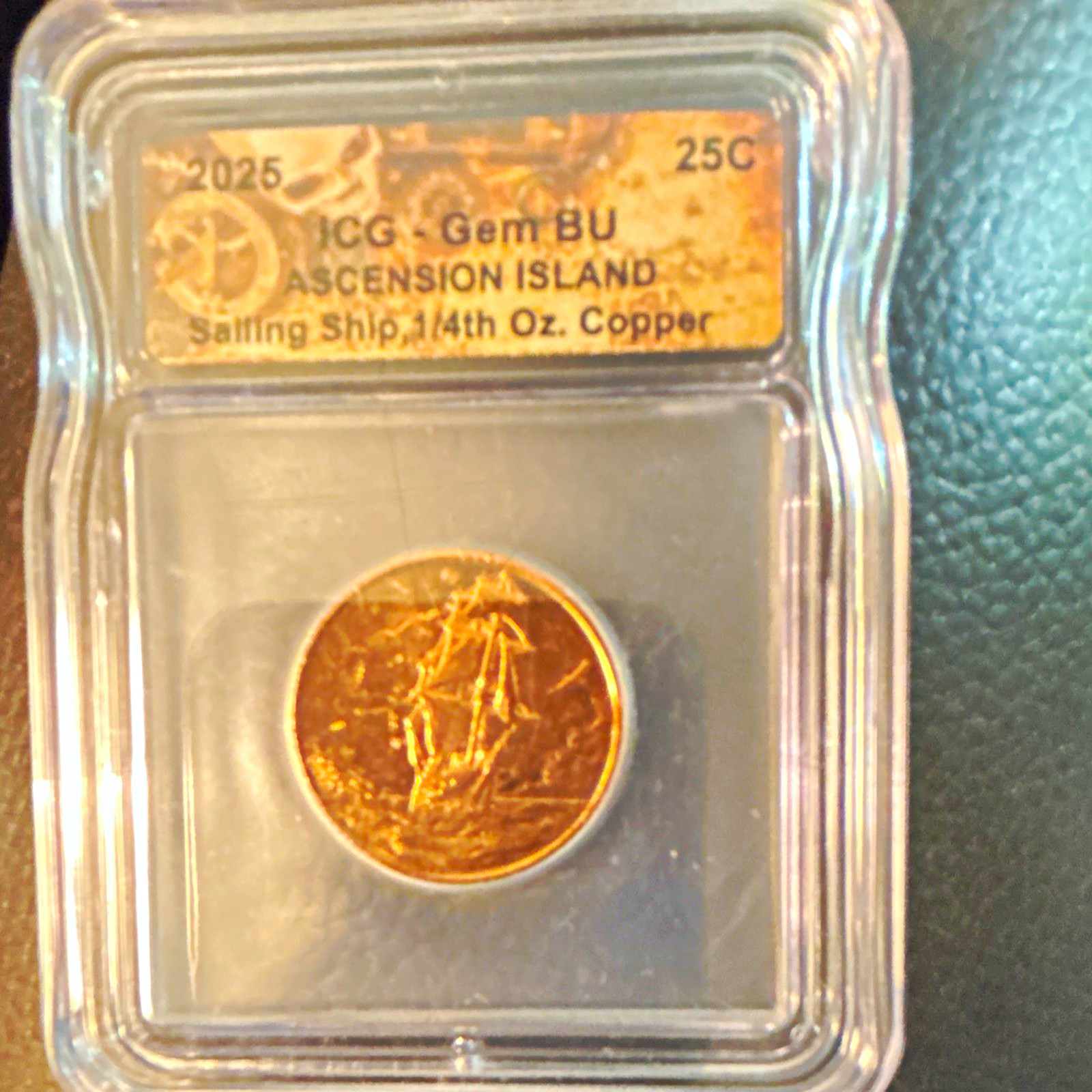2025 Ascension Island Sailing Ship 1/4 oz Copper 25C Coin ICG Gem BU