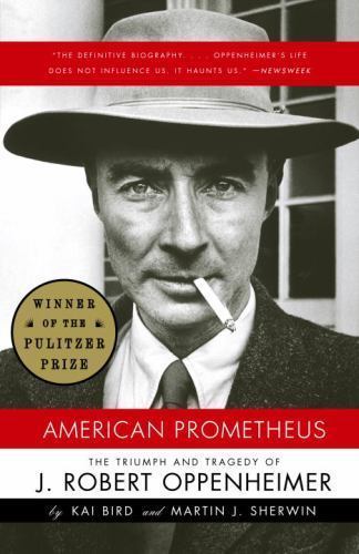 American Prometheus : The Inspiration for the Major Motion Picture... American Prometheus : The Inspiration for the Major Motion Picture...