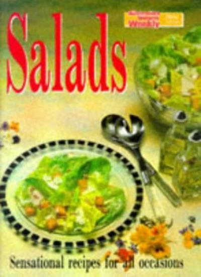 Salads (The Australian Women\'s Weekly Cookbooks) By Pamela Clark