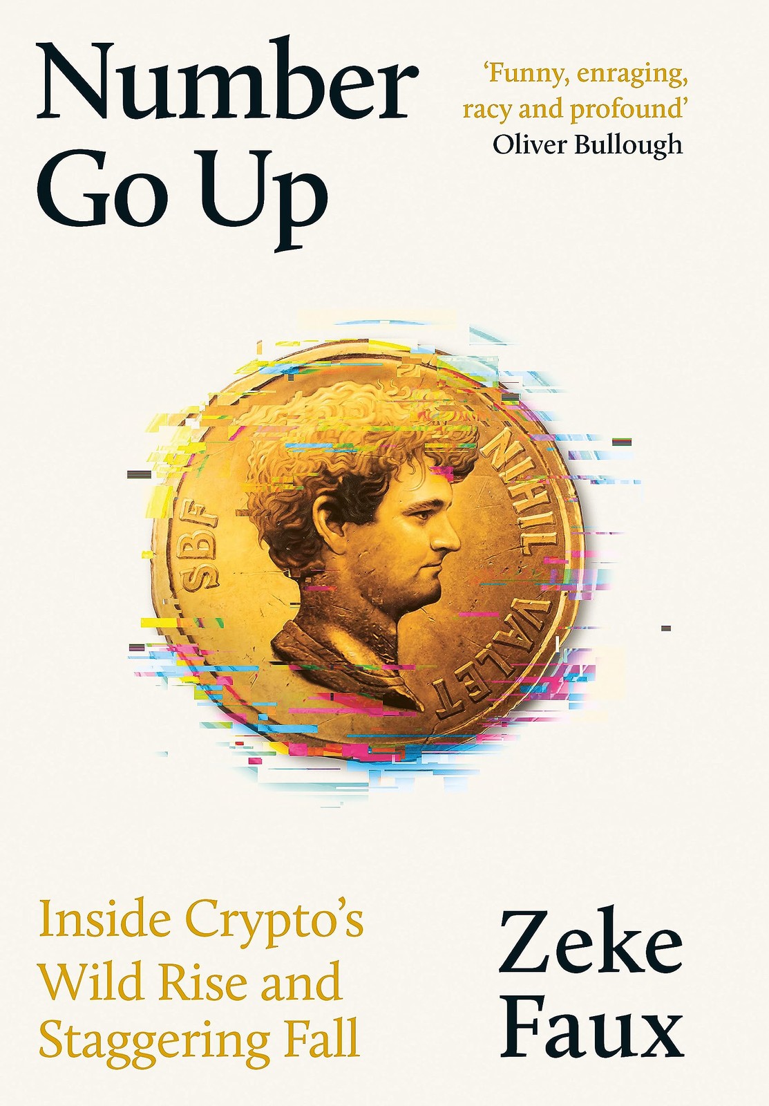 Number Go Up - paperback Zeke Faux Number Go Up - paperback Zeke Faux