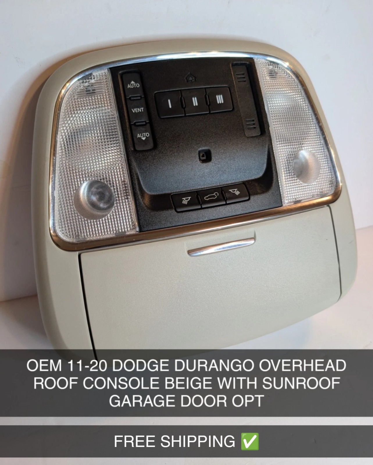 OEM 11-20 DODGE DURANGO OVERHEAD ROOF CONSOLE BEIGE WITH SUNROOF GARAGE DOOR OPT OEM 11-20 DODGE DURANGO OVERHEAD ROOF CONSOLE BEIGE WITH SUNROOF GARAGE DOOR OPT
