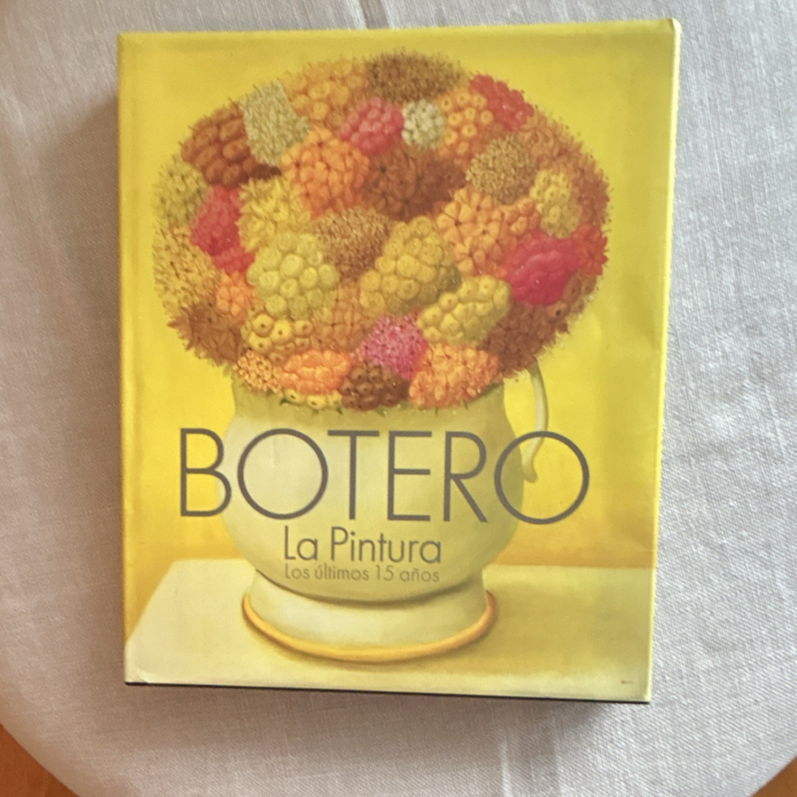 Botero La Pintura Los últimos 15 años by Ediciones Gamma, Hardcover, Art