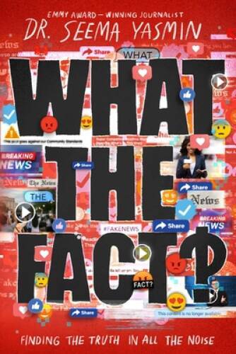 What the Fact: Finding the Truth in All the Noise - Hardcover - VERY GOOD