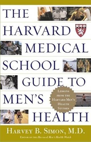 The Harvard Medical School Guide to Men\'s Health: Lessons from the H - VERY GOOD The Harvard Medical School Guide to Men\'s Health: Lessons from the H - VERY GOOD