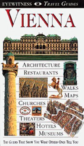 DK Eyewitness Travel Guide: Vienna by Brook, Stephen
