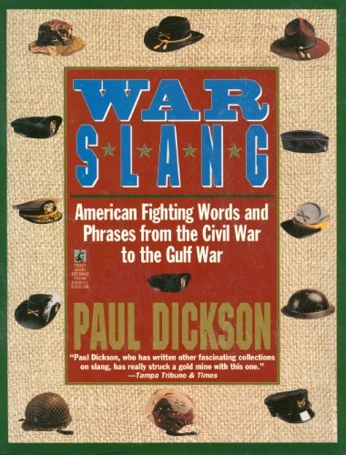 War Slang: American Fighting W - VERY GOOD War Slang: American Fighting W - VERY GOOD