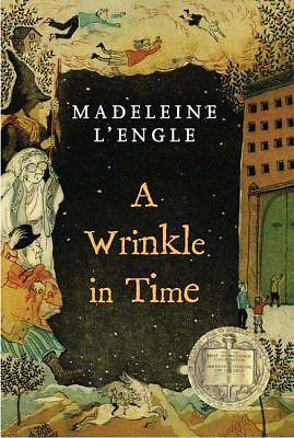 A Wrinkle in Time: (Newbery Medal Winner) by L\'Engle, Madeleine
