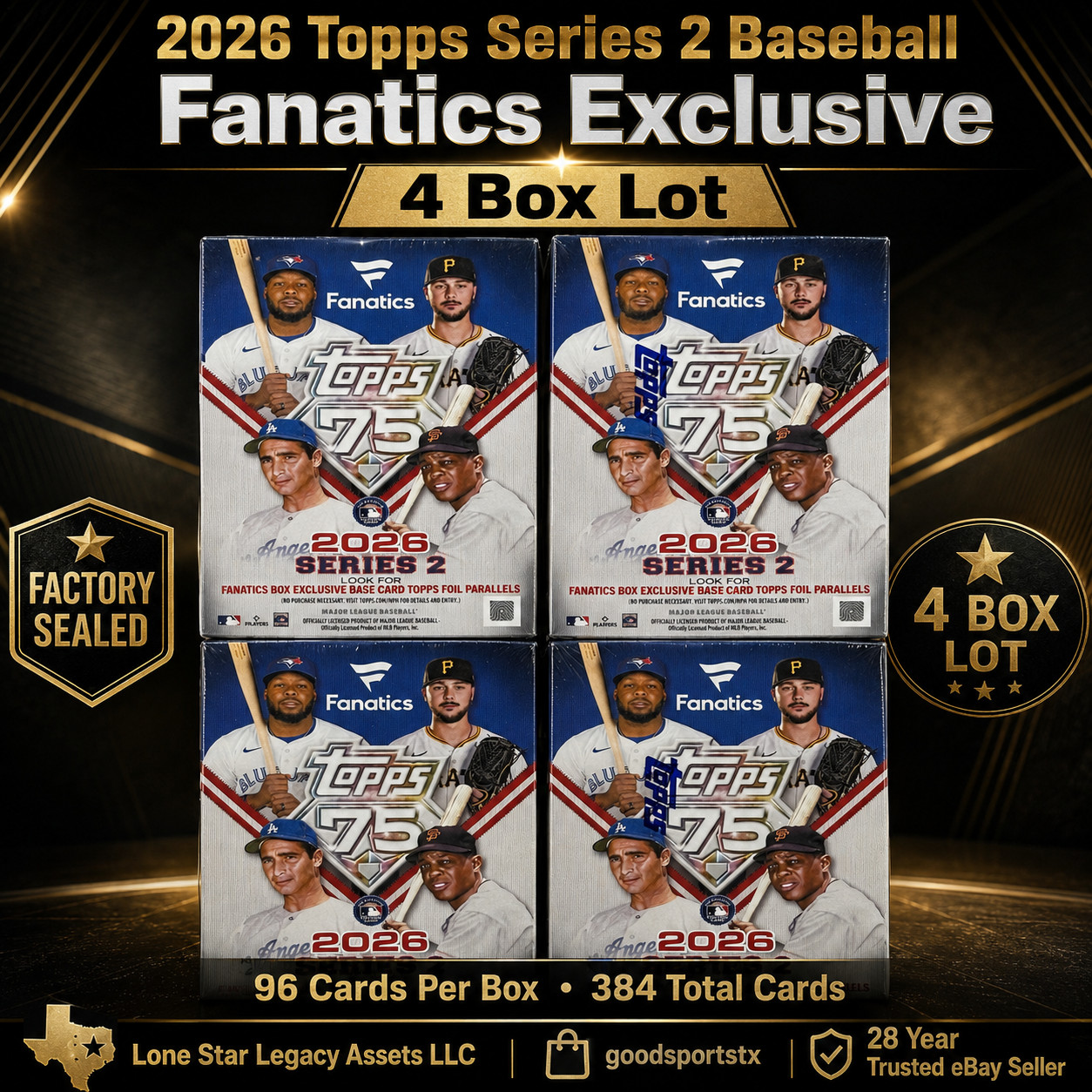 2026 Topps Series 2 Baseball Fanatics Exclusive Value Box 4-Box Lot Sealed