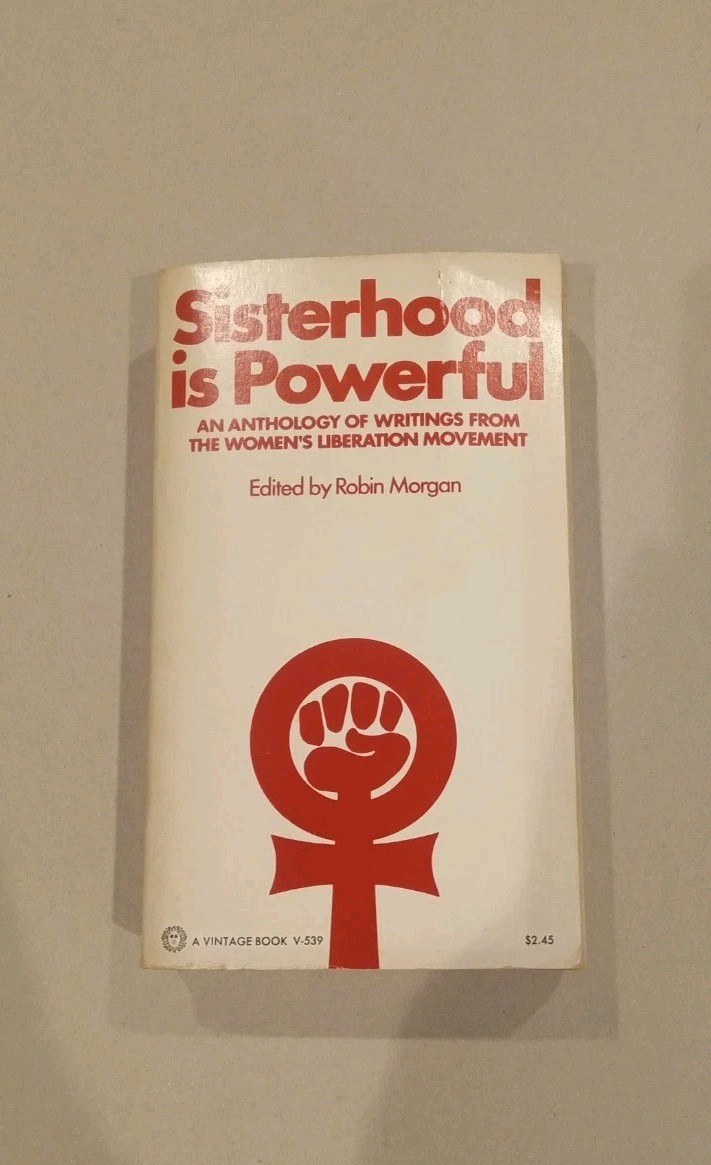 Sisterhood Is Powerful Robin Morgan 1970 Vintage Feminist Anthology Women Lib 