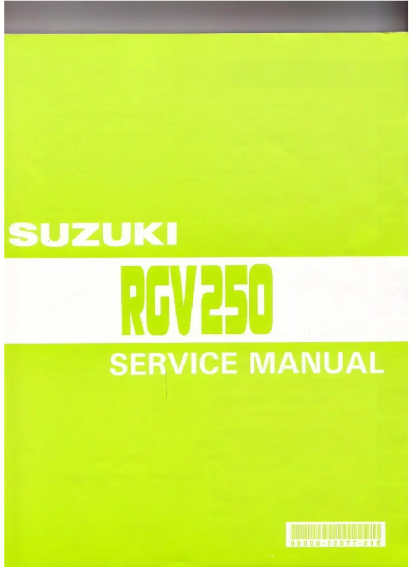 Suzuki RGV250 1989-1996 Service Manual Suzuki RGV250 1989-1996 Service Manual