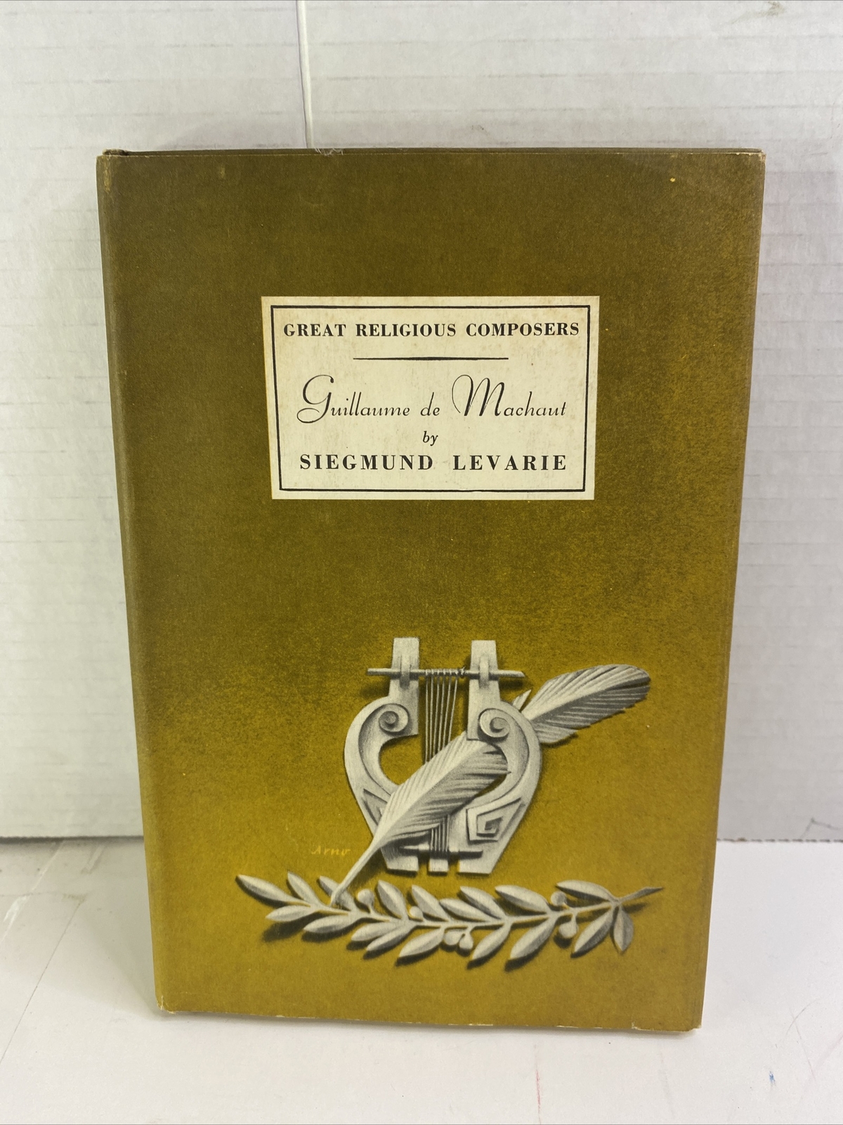 Guillaume De Machaut - Siegmund Levarie (1954, Dust Jacket, Hardcover)