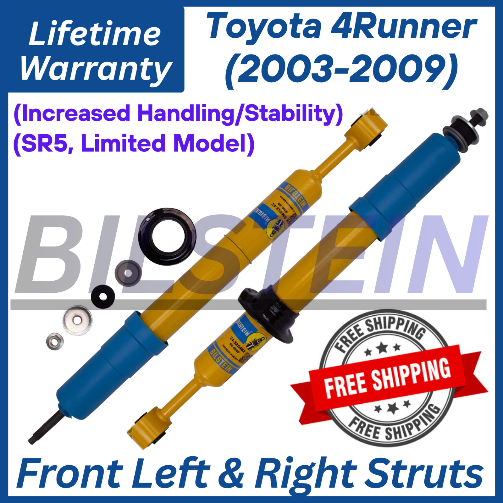Bilstein Genuine OEM Front Struts For 2003-2009 Toyota 4Runner, Lifetime Warra.