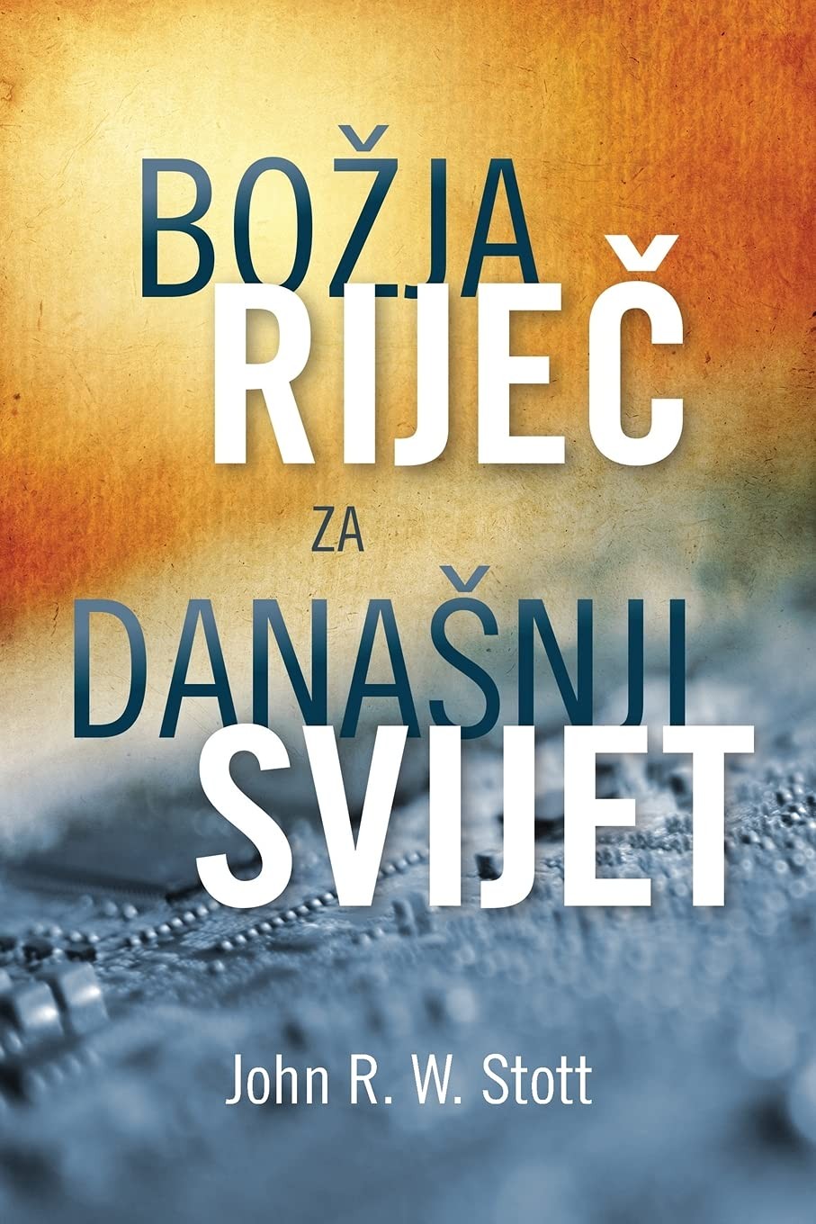 John R W Stott Bozija Rijee za danasnji svijet (Paperback) (UK IMPORT)