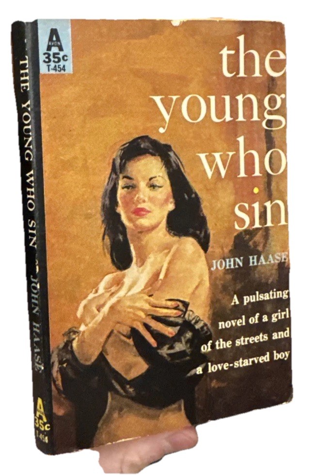 Vintage 1958 The Young Who Sin, John Haase, GGA Sleaze Prostitute Avon PB HV Vintage 1958 The Young Who Sin, John Haase, GGA Sleaze Prostitute Avon PB HV