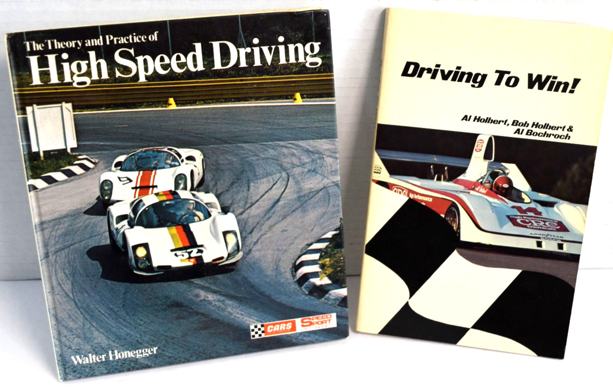 2 Books: Driving to Win by Al Holbert & High Speed Driving LOT *Very Good*