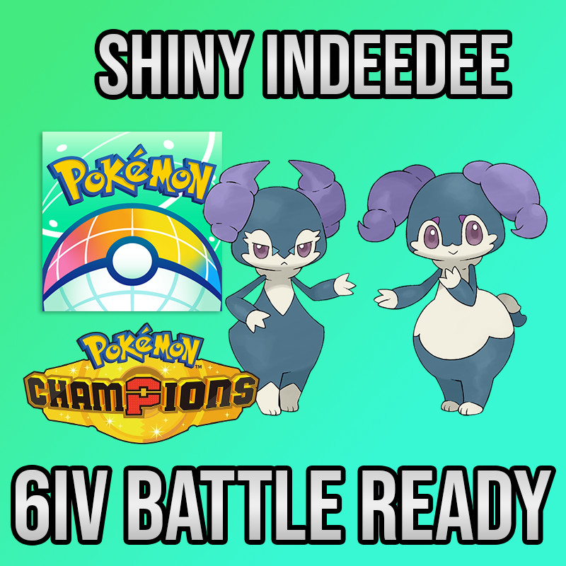 ✨6IV SHINY Indeedee Female or Male  + EVS🚀 POKEMON HOME✨Champions✨Online