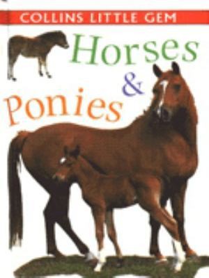 Collins Little Gem Horses and Ponies by Sandy Ransford Collins Little Gem Horses and Ponies by Sandy Ransford