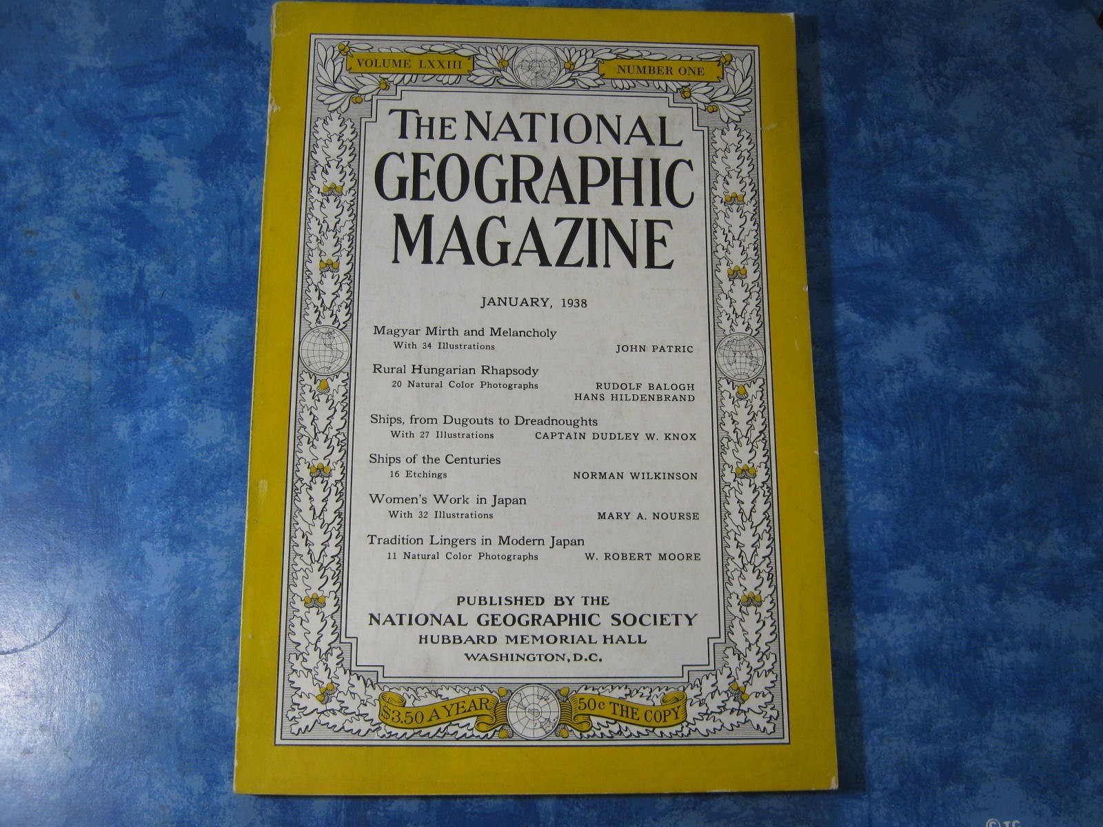 ANTIQUE NATIONAL GEOGRAPHIC January 1938 MAGYAR Hungary SHIPS OF CENTURIES Japan