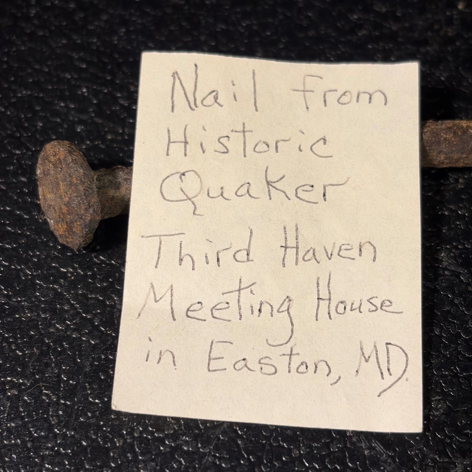 Antique Hand Forged Iron Nail Third Haven Quaker Meeting House Easton MD