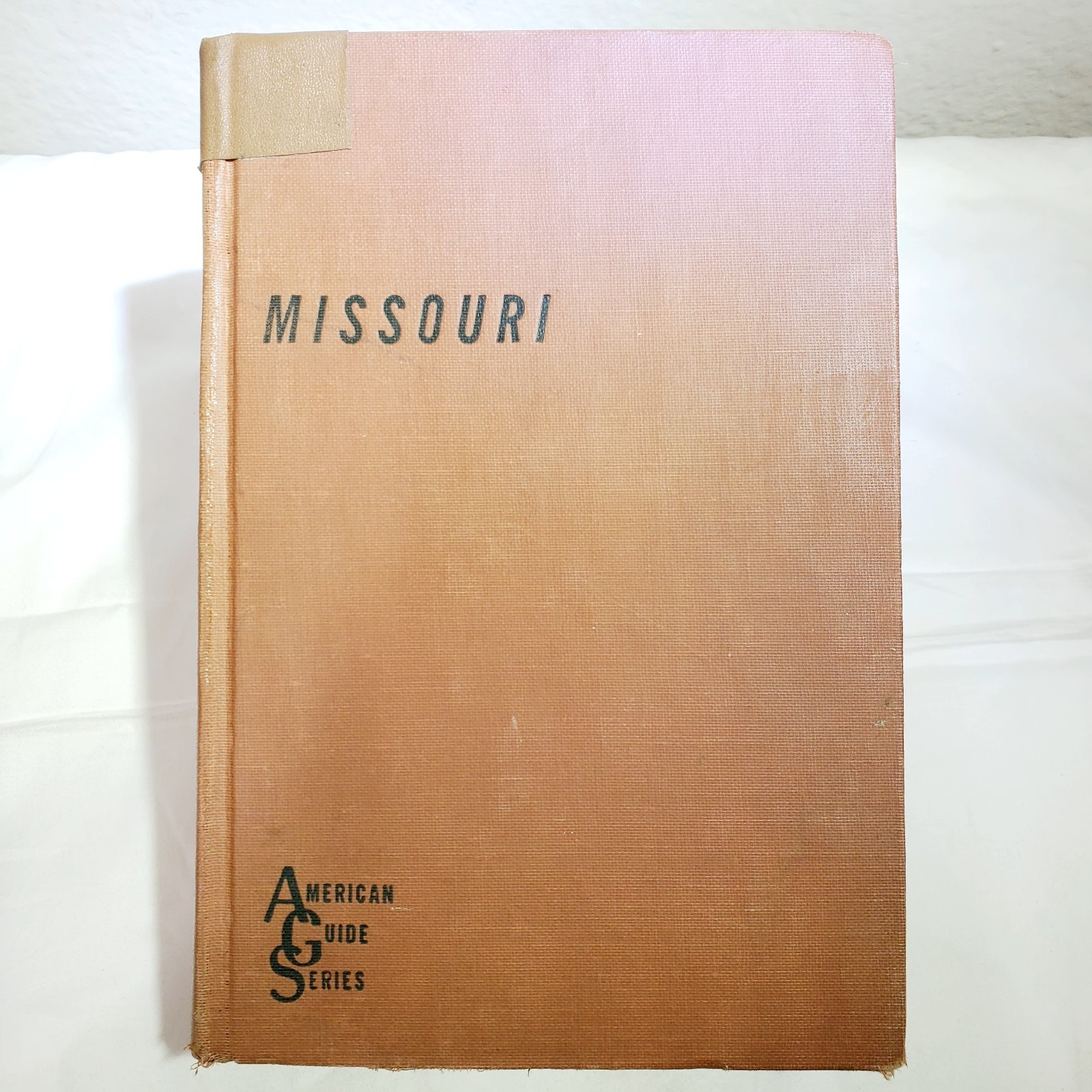 Missouri: A Guide to the 