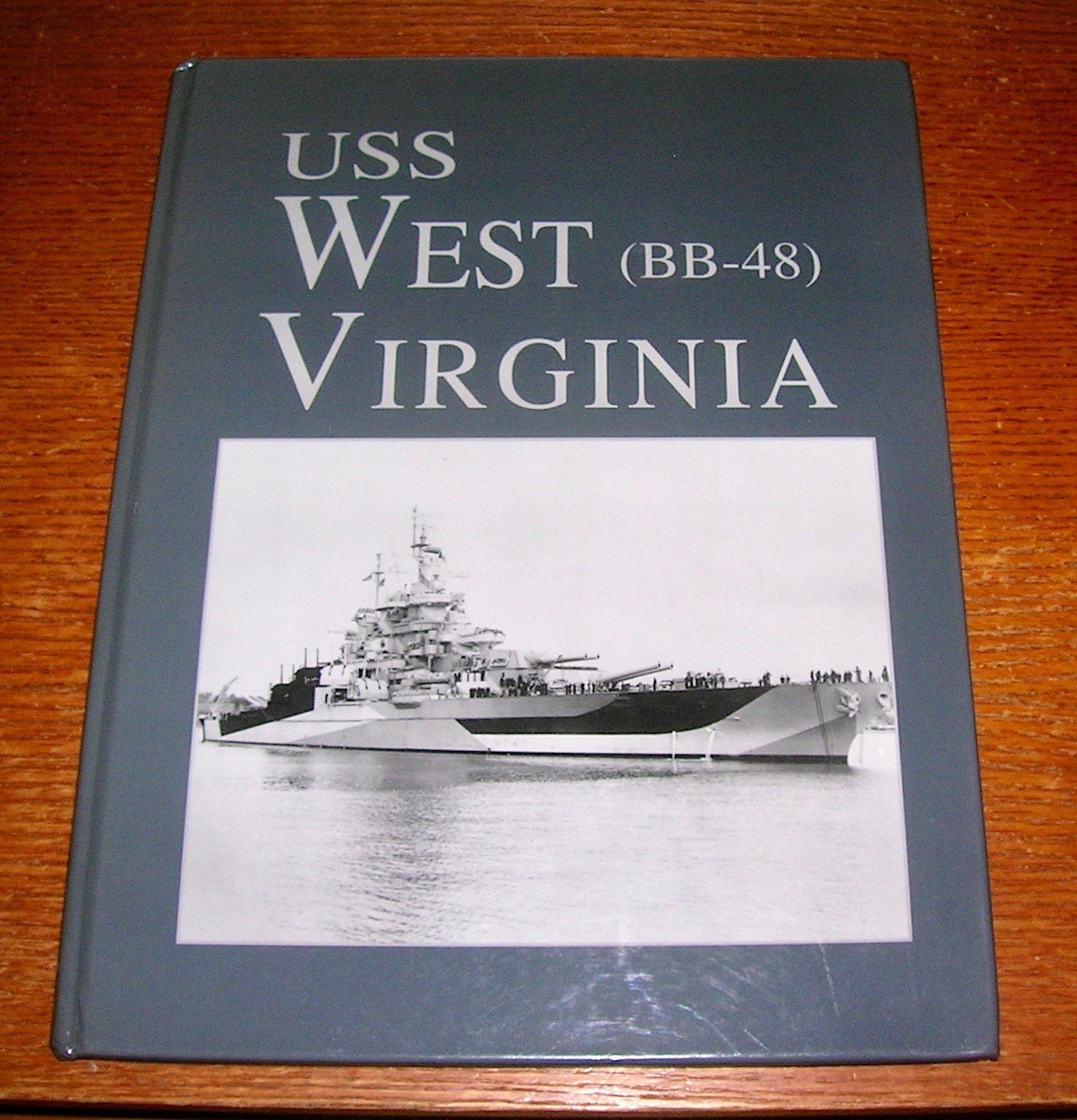 USS WEST VIRGINIA BB-48 Pearl Harbor WW2 Limited Edition HC OP