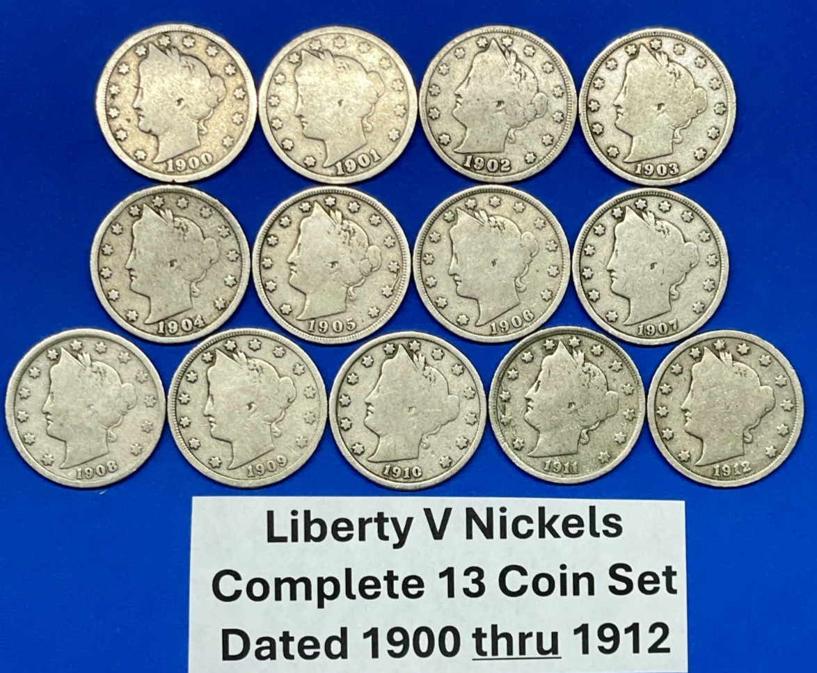 Complete Liberty Head V Nickels 13 Coin Nickel Set 1900-1912 Consecutive Dates