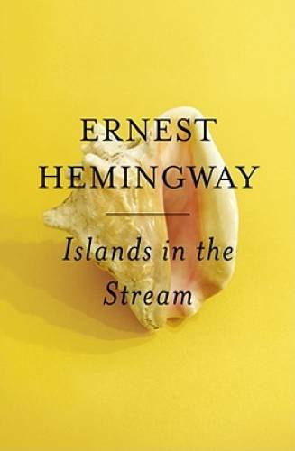Islands in the Stream - Paperback By Hemingway, Ernest - GOOD Islands in the Stream - Paperback By Hemingway, Ernest - GOOD