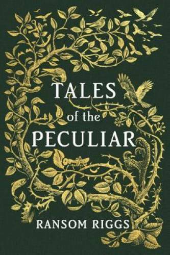 Tales of the Peculiar - Hardcover By Riggs, Ransom - GOOD