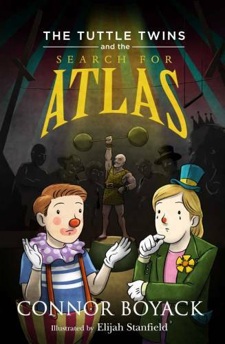 The Tuttle Twins and the Search for Atlas - Paperback - VERY GOOD
