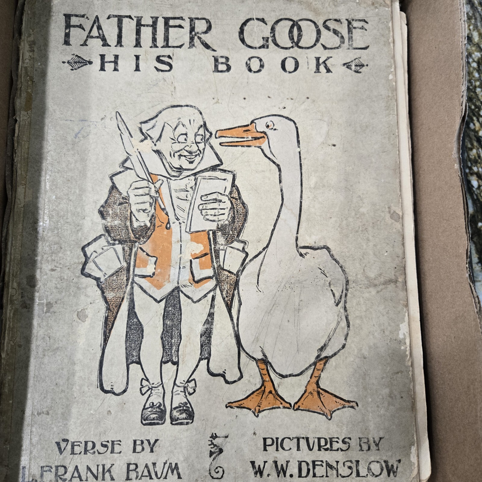 Vintage 1912 - Father Goose His Book - Sixth 6th Edition - Illustrated Hardcover