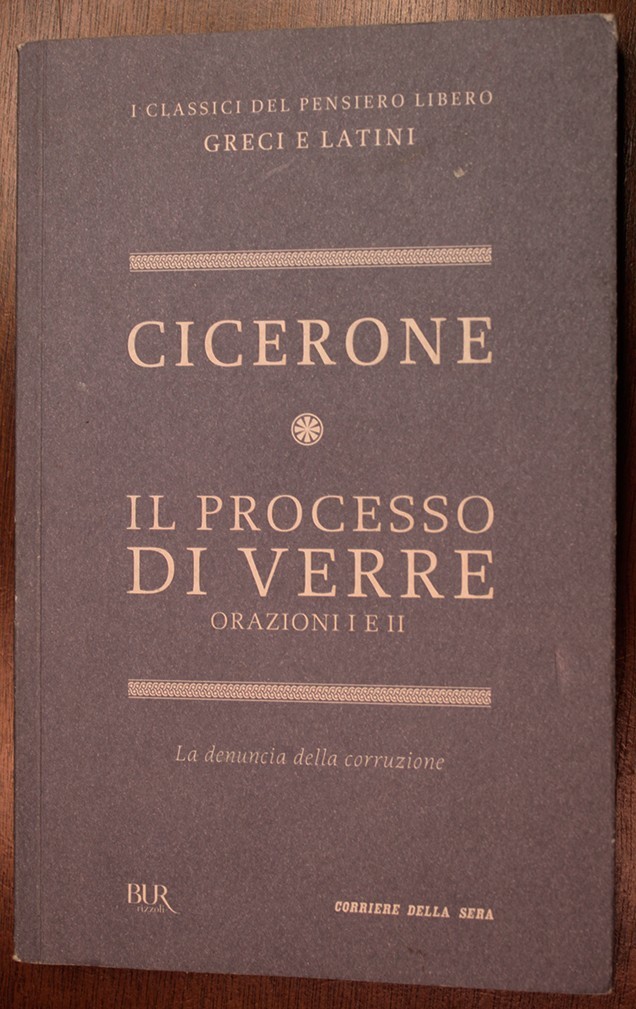 Cicerone Il Processo di Verre Orazioni 1 e 2. Italian - Classical Latin