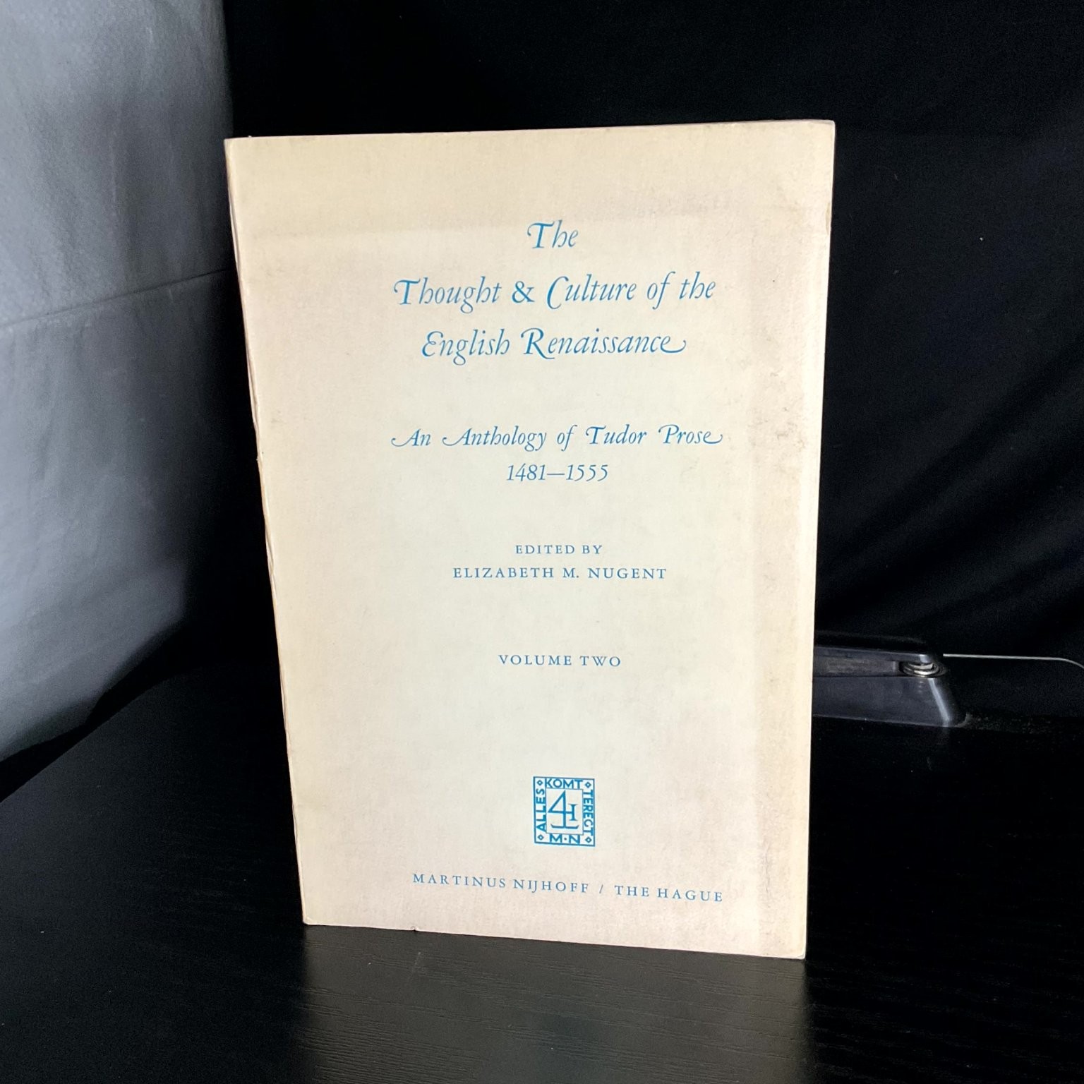 Thought & Culture English Renaissance Tudor Prose Nugent 1969 Reprint