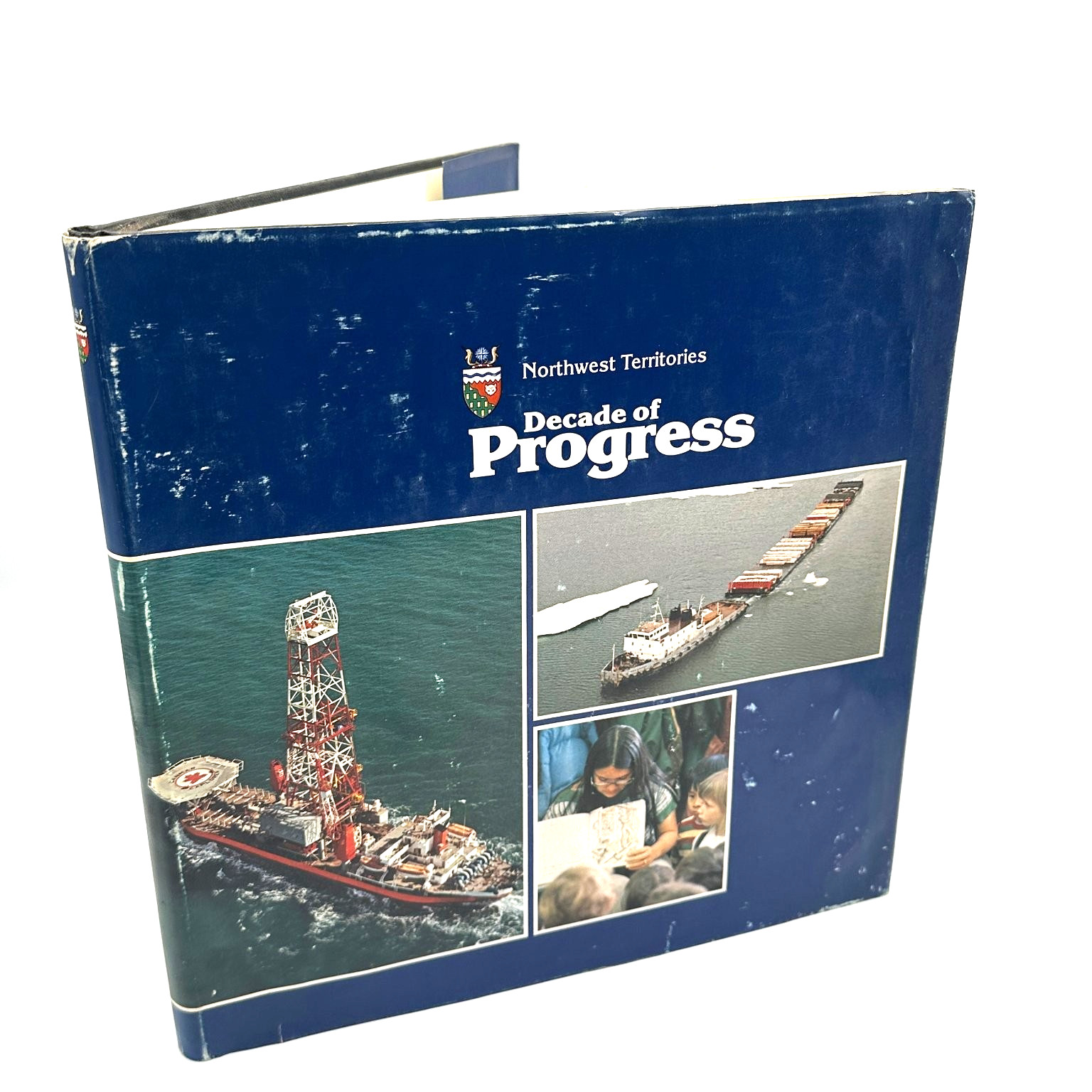 Northwest Territories Decade of Progress 1970s Canada History Hardcover Book