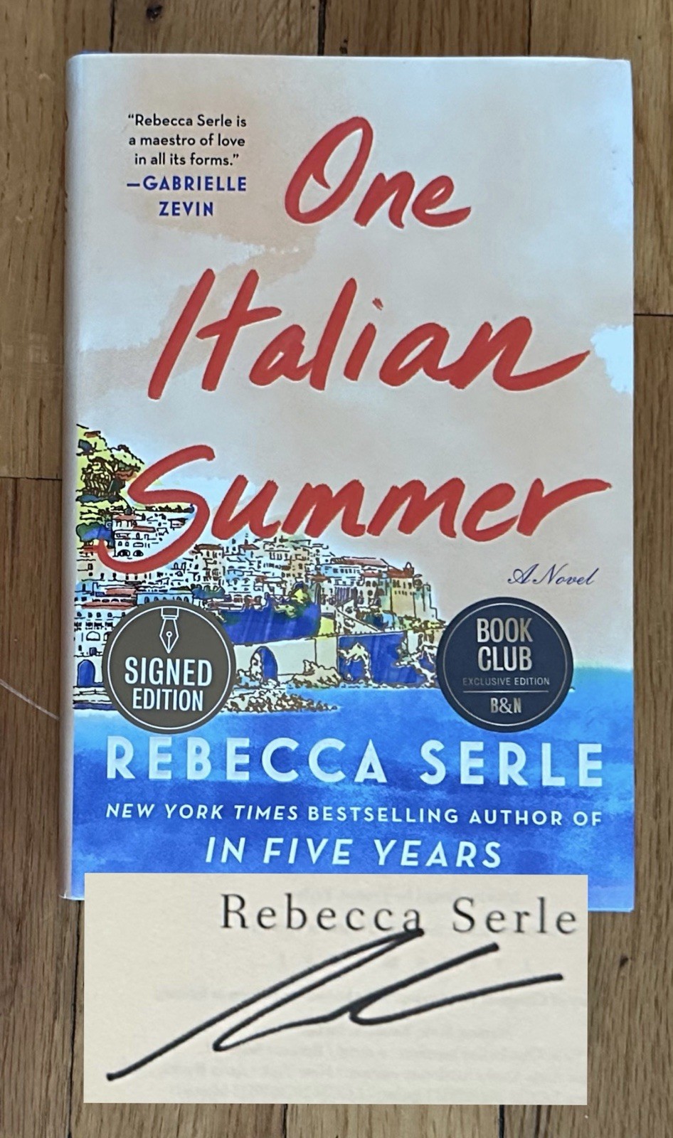 SIGNED Rebecca Serle One Italian Summer Atria Hardcover Book Autographed NEW