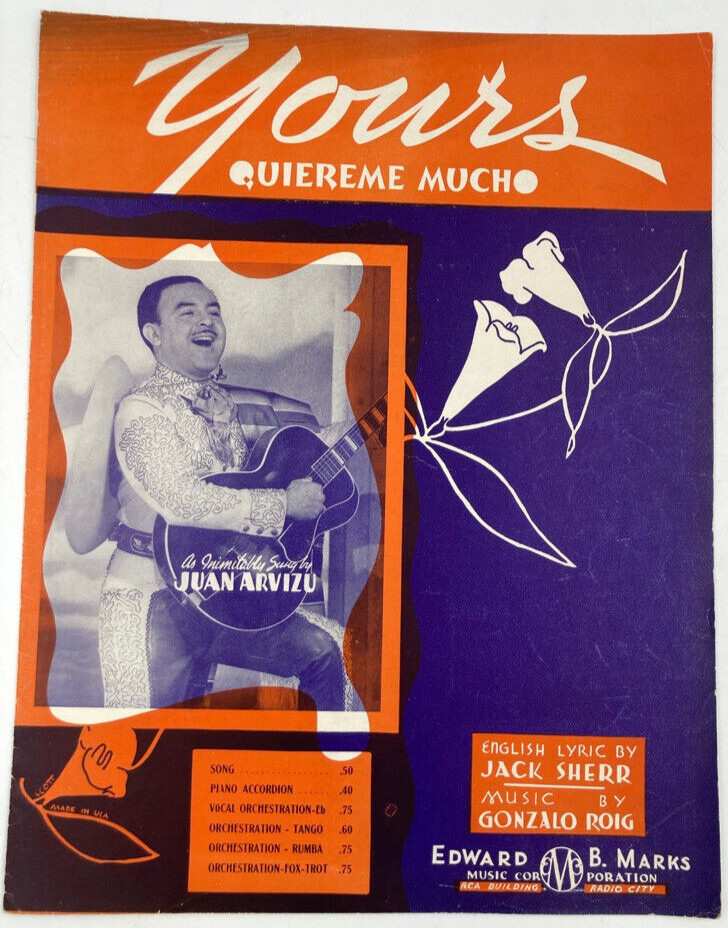 1932 Sheet Music Yours-Quiereme Mucho Juan Arvizu Jack Sherr Gonzalo Roig 1932 Sheet Music Yours-Quiereme Mucho Juan Arvizu Jack Sherr Gonzalo Roig