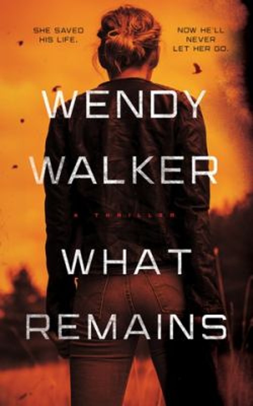 What Remains Hardcover Wendy Walker What Remains Hardcover Wendy Walker