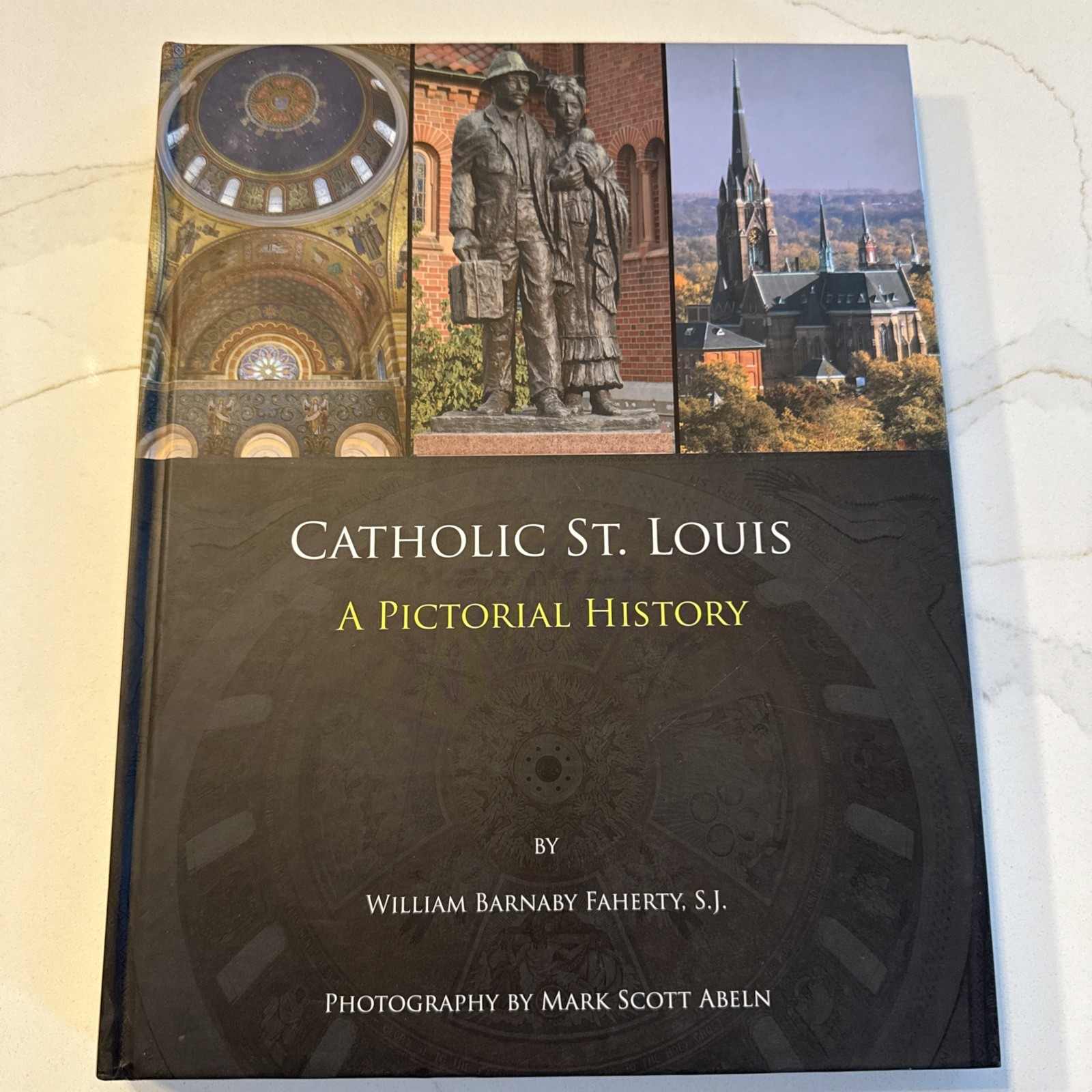 Catholic St. Louis: A Pictorial History - Hardcover - VERY GOOD Catholic St. Louis: A Pictorial History - Hardcover - VERY GOOD