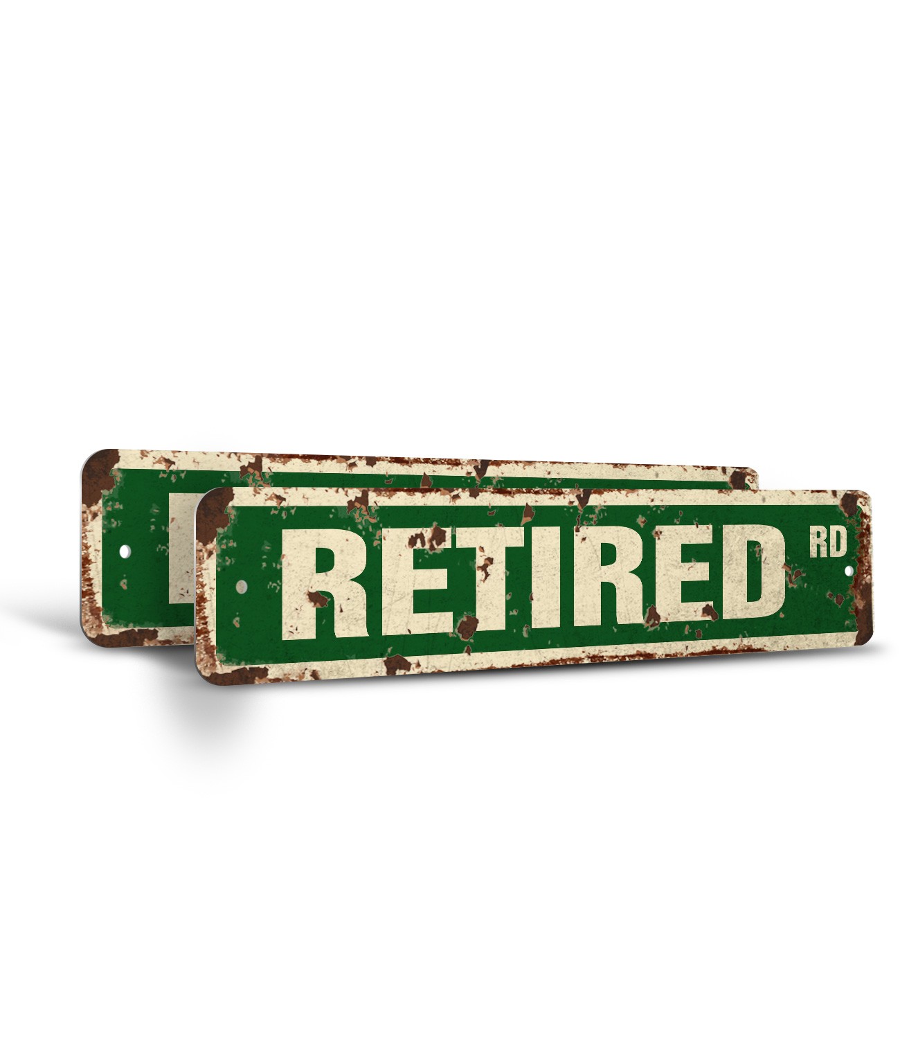 RETIRED Vintage Style Street Sign Metal Plastic retirement no work medicare