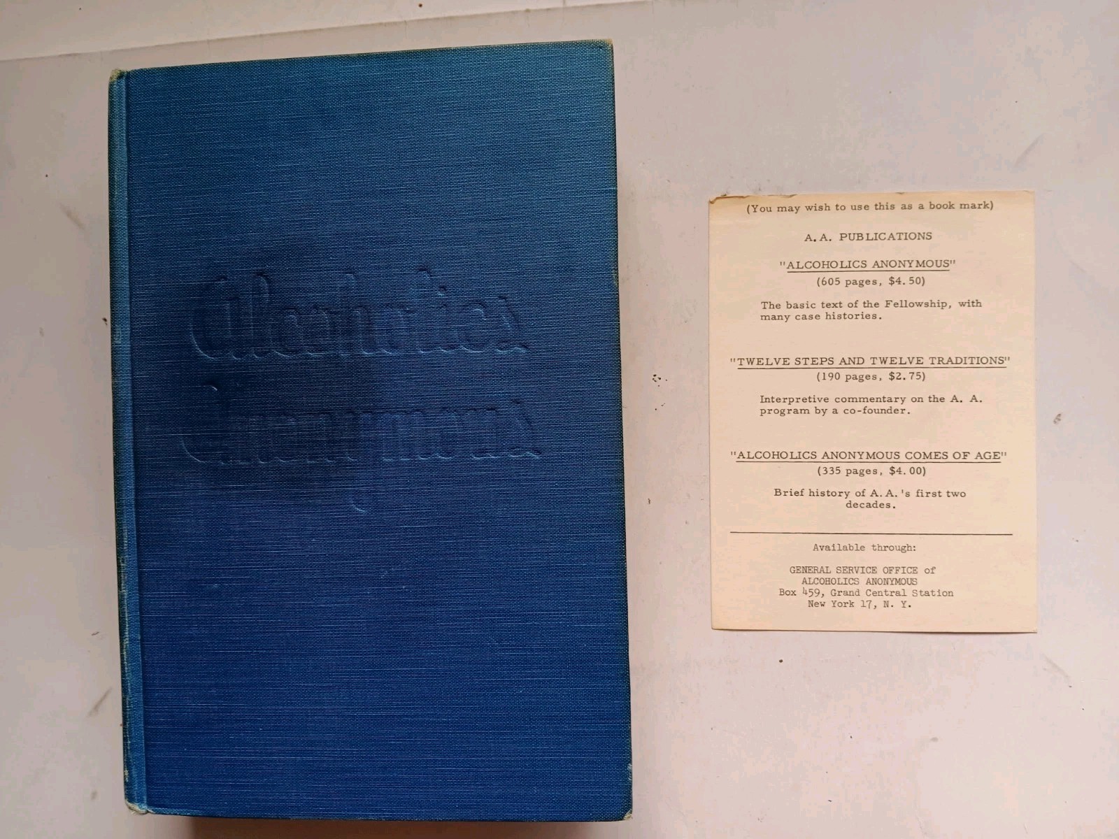 ALCOHOLICS ANONYMOUS 1955 Hardback Printing ALCOHOLICS ANONYMOUS 1955 Hardback Printing