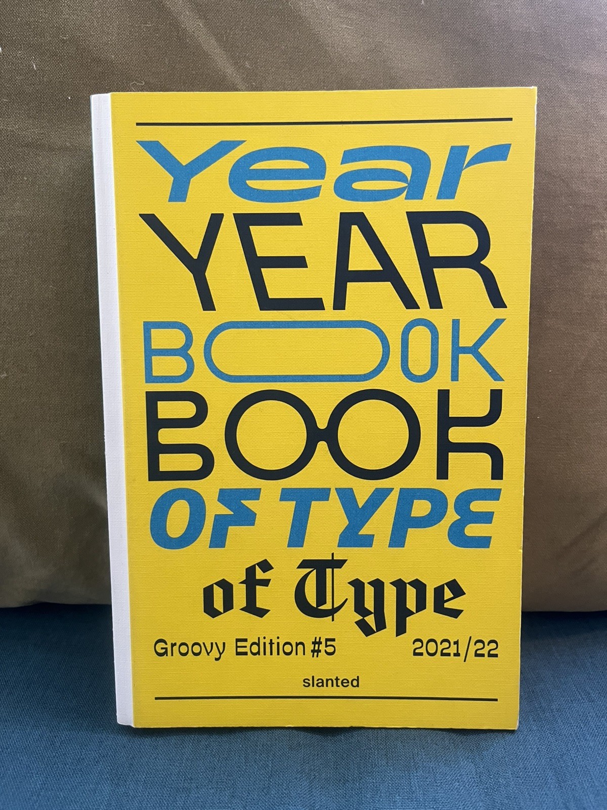 Yearbook of Type #5 Groovy Edition - Slanted - [Hardback] - LIKE NEW 