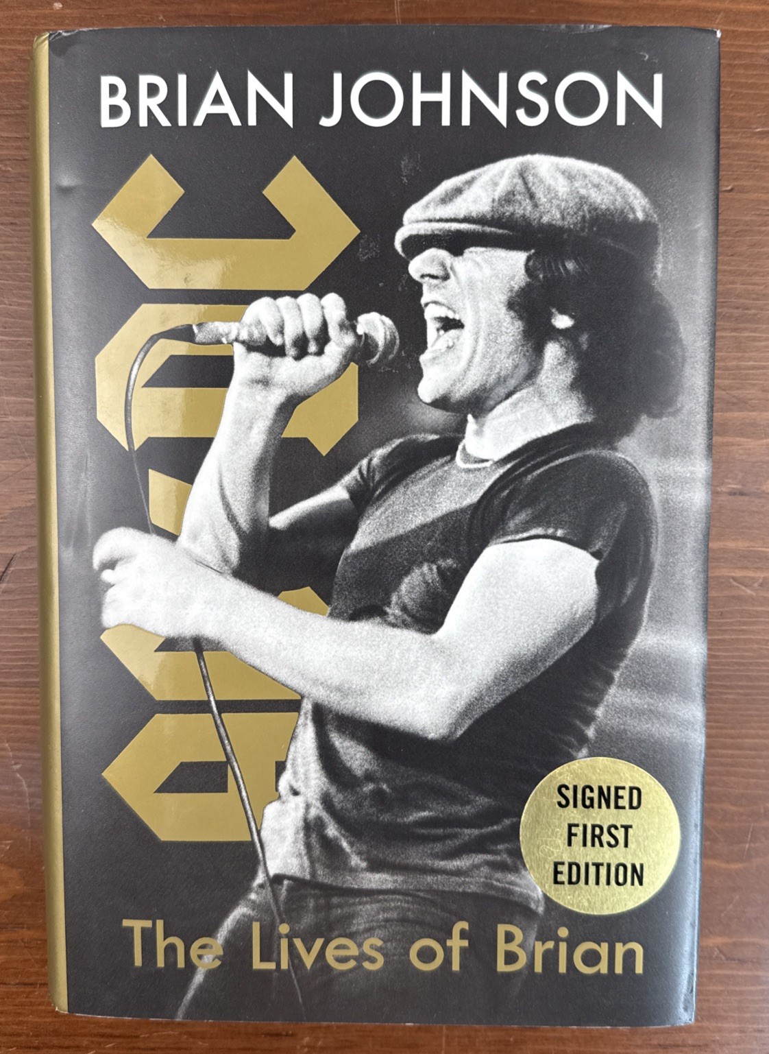Brian Johnson Autographed Book AC/DC SIGNED The Lives of Brian Biography
