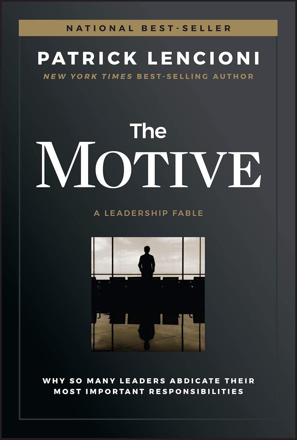 The Motive (Paperback) by  Patrick M. Lencioni
