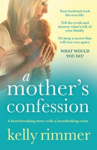 A Mothers Confession A heartbr - GOOD A Mothers Confession A heartbr - GOOD